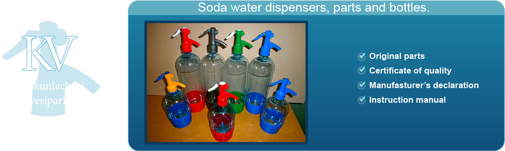 Soda water dispensers, parts and bottles